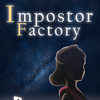Impostor Factory
