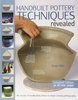 Jacqui Atkin Handbuilt Pottery Techniques Revealed: The Secrets of Handbuilding Shown in Unique Cutaway Photography