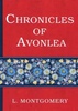 Lucy Montgomery: Chronicles of Avonlea