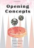 "Opening Concepts (Backgammon Odyssey)" 1st Edition by Michihito Kageyama (Author), Roland Herrera (Author)