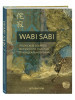 Эксмо / Wabi Sabi. Японские секреты истинного счастья в неидеальном мире
