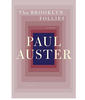 “The Brooklyn follies” Paul Auster