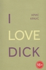 Крис Краус -  I love dick