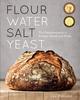 Flour, Water, Salt, Yeast