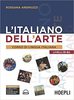 L'italiano dell'arte. Corso di lingua italiana