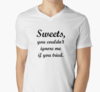 "Sweets, you couldn't ignore me if your tried. The Breakfast Club" T-shirt by AmeriKayUSA