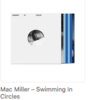Пластинка Mac Miller - Swimming in Circles