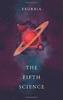 Книга The Fifth Science (Paperback)