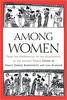 Among Women: From the Homosocial to the Homoerotic in the Ancient World