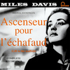 Виниловая пластинка Miles Davis - Ascenseur Pour L'Échafaud