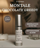 Montale chocolate greedy