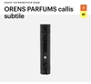 Парфюм ORENS PARFUMS callis subtile