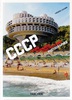 Frederic Chaubin: CCCP. Cosmic Communist Constructions Photographed