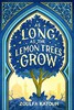 Zoulfa Katouh "As Long as the Lemon Trees Grow"