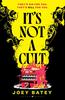 It's not a cult