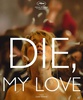 Die My Love