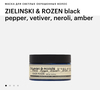ZIELINSKI & ROZEN black pepper, vetiver, neroli, amber