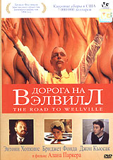 Дорога на Вэлвилл / The Road to Wellville