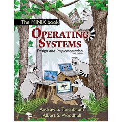 Operating Systems Design and Implementation (3rd Edition) (Prentice Hall Software Series): Books: Andrew S Tanenbaum,Albert S Wo