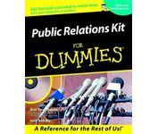 Public Relations Kit for Dummies by Eric Yaverbaum, Robert Bly