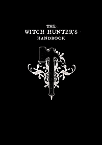 The Witch Hunter's Handbook