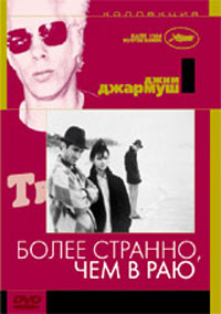 посмотреть "Stranger Than Paradise"