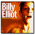 Billy Elliot  (the movie) soundtrack