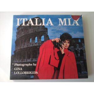 "Italia mia" Альбом фотографий Джины Лолобриджиды
