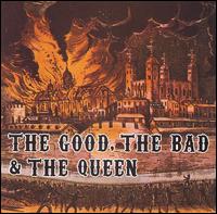 The Good, the Bad & the Queen - одноименный CD