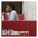 Ro Blvd.'s "The Early Morning ReMixtape: Coffee N' Doughnuts"