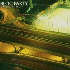 bloc party - a weekend in the city [cd + dvd]