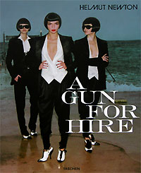 Helmut Newton "A gun for hire"