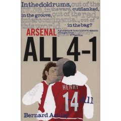 Arsenal All for One: A Guidebook to an Historic Season