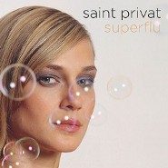 "Superflu" - Saint Privat