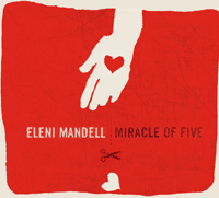 Eleni Mandell-- Miracle of five