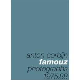 'Famouz Photographs 1975-88' by Anton Corbijn