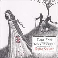 Spektor,Regina.  Mary Ann Meets The Gravediggers & Other Short