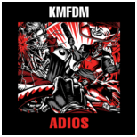 KMFDM — Adios