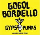 Оказаться на концерте Gogol Bordello