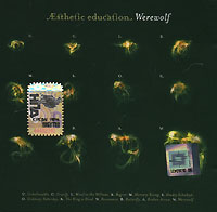 Esthetic Education. альбом Werewolf