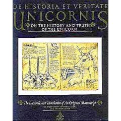 De Historia Et Veritate Unicornis/on the History   and Truth of the Unicorn: Books: Michael Green