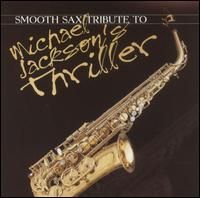 SMOOTH SAX TRIBUTE TO MICHAEL JACKSON'S