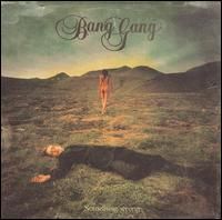 BANG GANG - SOMETHING WRONG