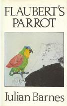 "Flaubert's Parrot" by Julian Barnes