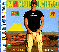 Manu Chao. La Radiolina