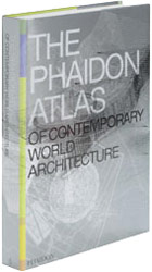 The Phaidon Atlas of Contemporary World Architecture