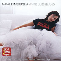 диск Natalie Imbruglia. White Lilies Island
