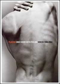 Placebo - Once More With Feeling