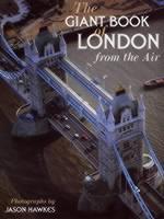 GIANT BOOK OF LONDON FROM THE AIR