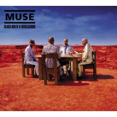 MUSE - Black Holes and Revelations (2006)